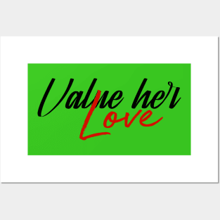 Value  her love (v1) Posters and Art